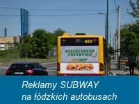 Reklamy SUBWAY na łódzkich autobusach